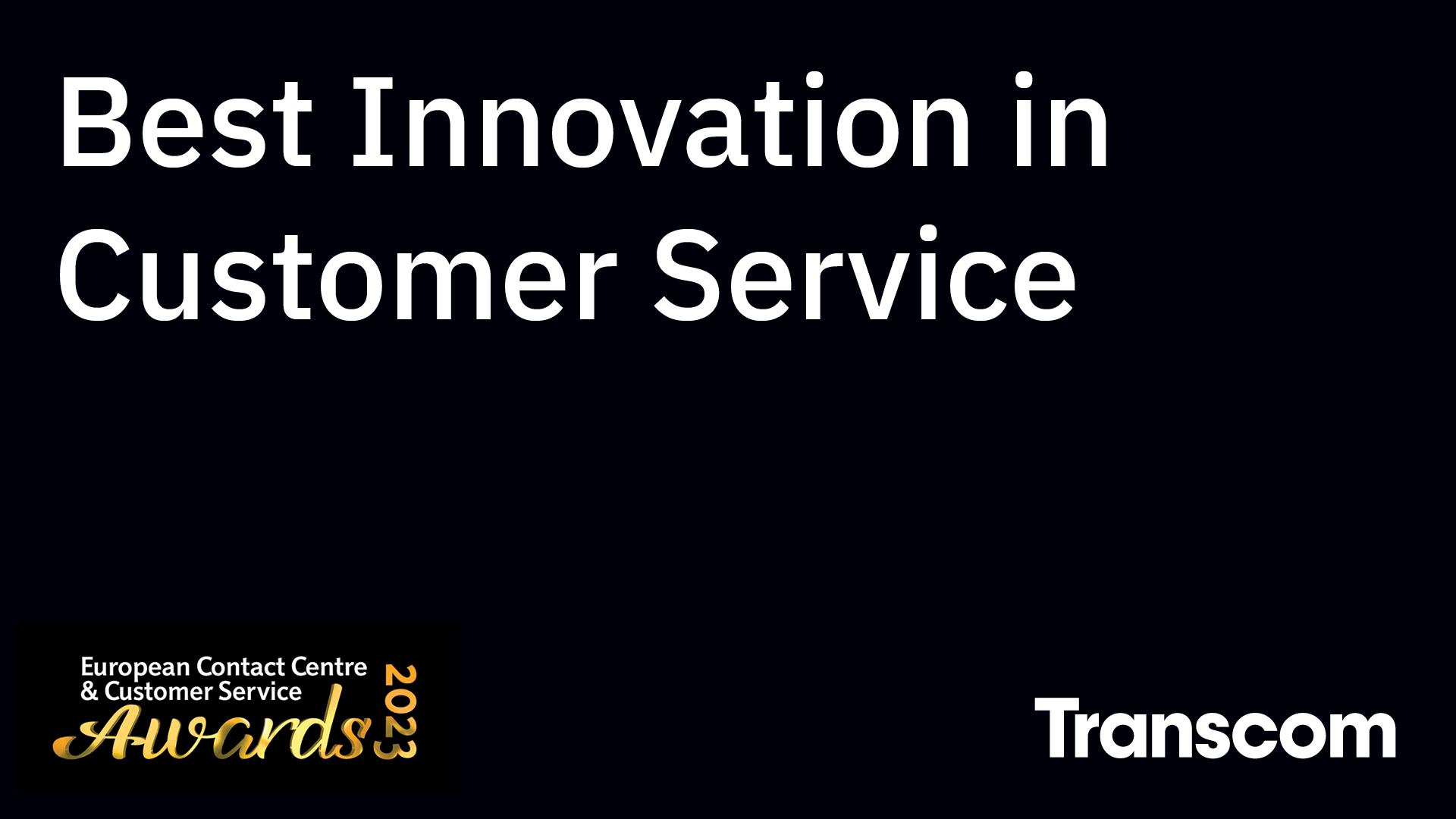 Best Innovation in Customer Service 2023 - Automated Translation powered by AI.